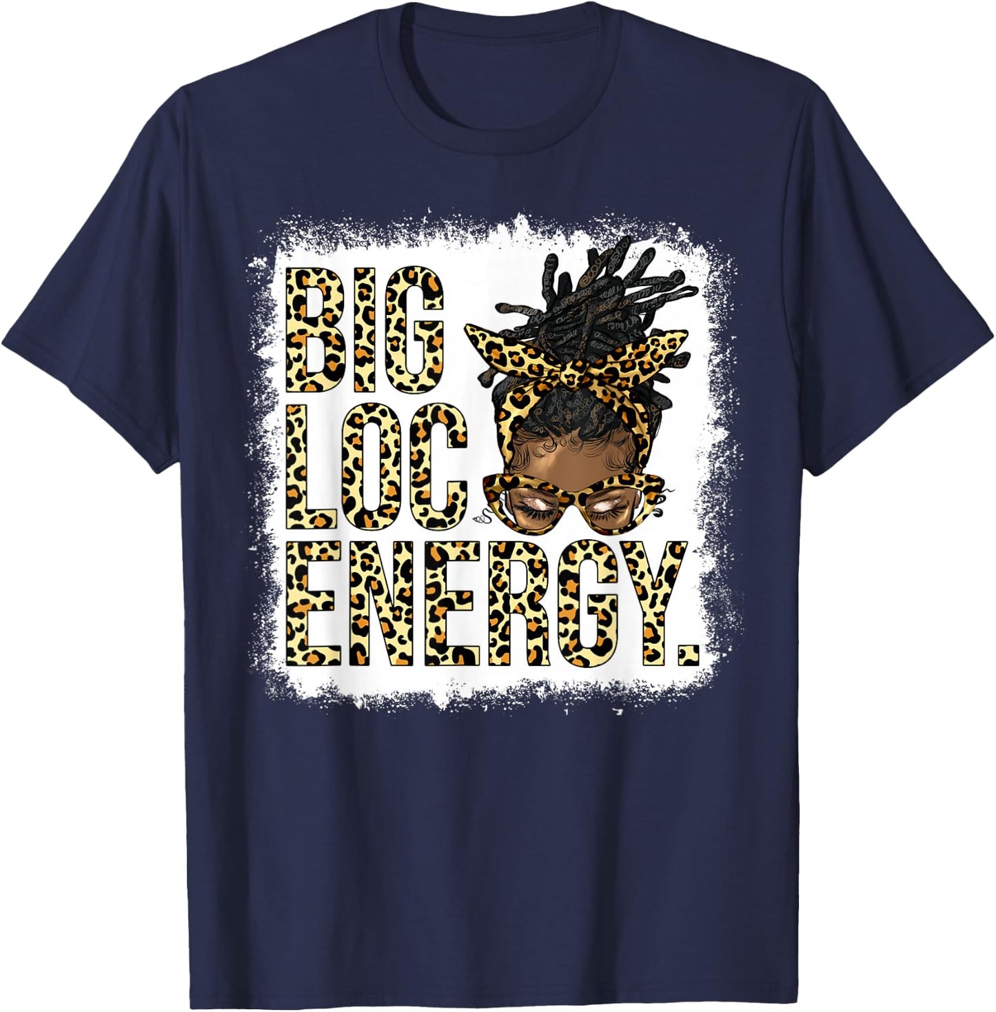 Big Loc Energy Leopard Loc'd Woman Black Girl Juneteenth T-Shirt - T-Shirt | Navy