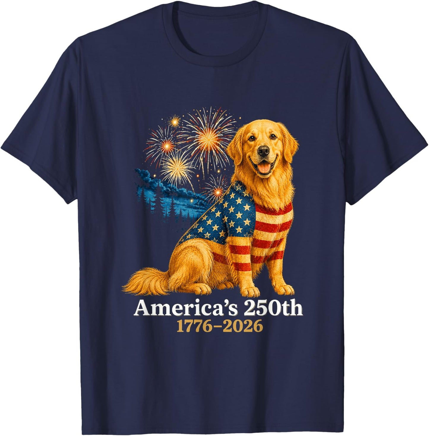 Golden Retriever 4th of July 250 Years American Anniversary T-Shirt - T-Shirt | Navy