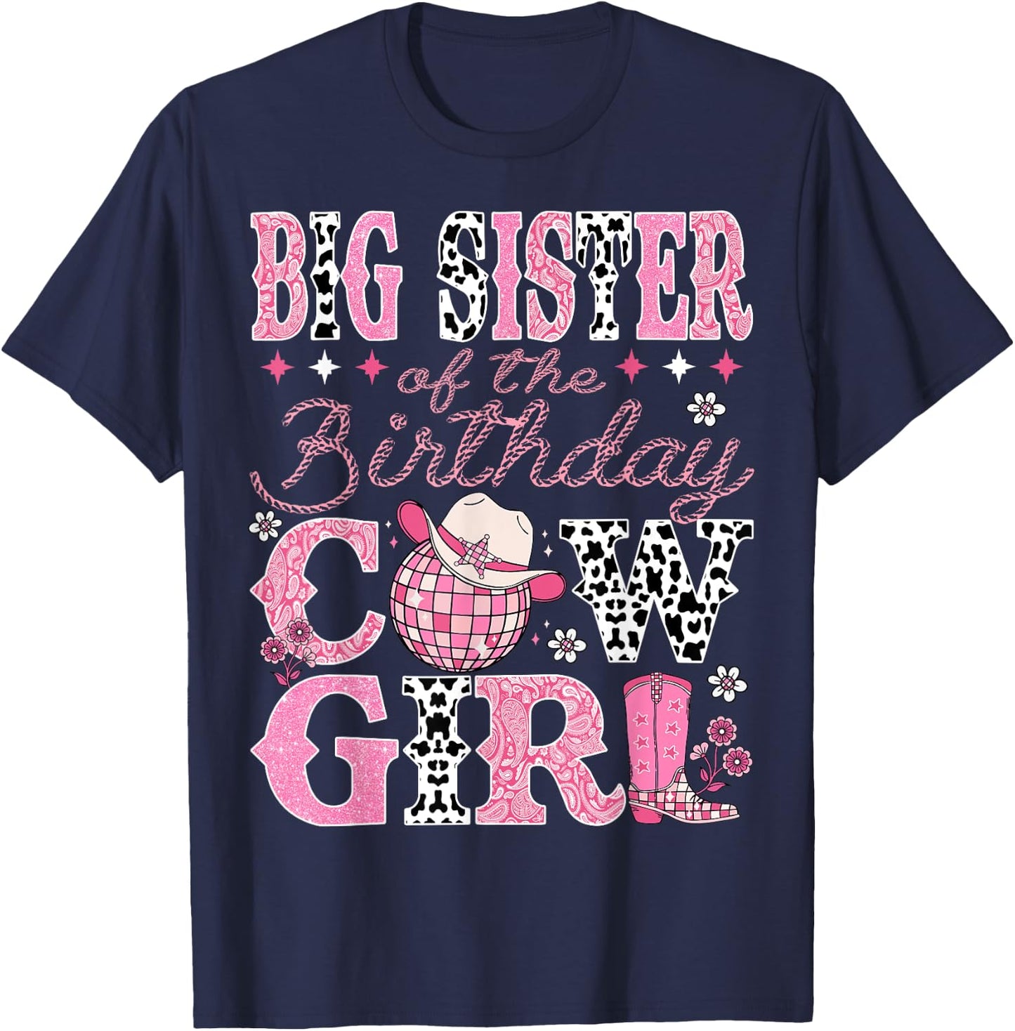 Big Sister Of The Birthday CowGirl Rodeo Big Sister Birthday T-Shirt - T-Shirt | Navy