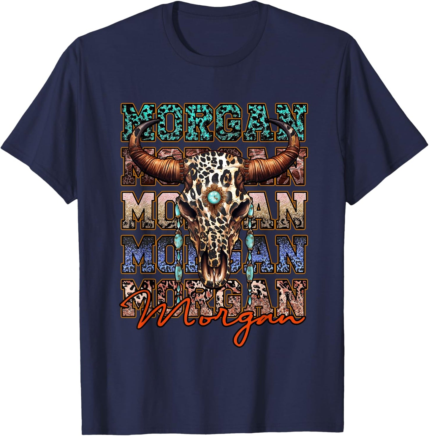 Morgan First Name Longhorn Southern Funny Apparel T-Shirt - T-Shirt | Navy