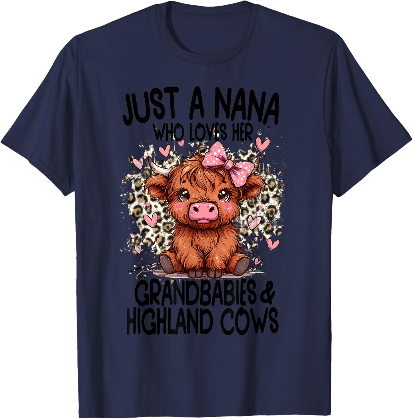 Just a NANA loves her GRANDBABIES & HIGHLAND COWS Graphic T-Shirt - T-Shirt | Navy