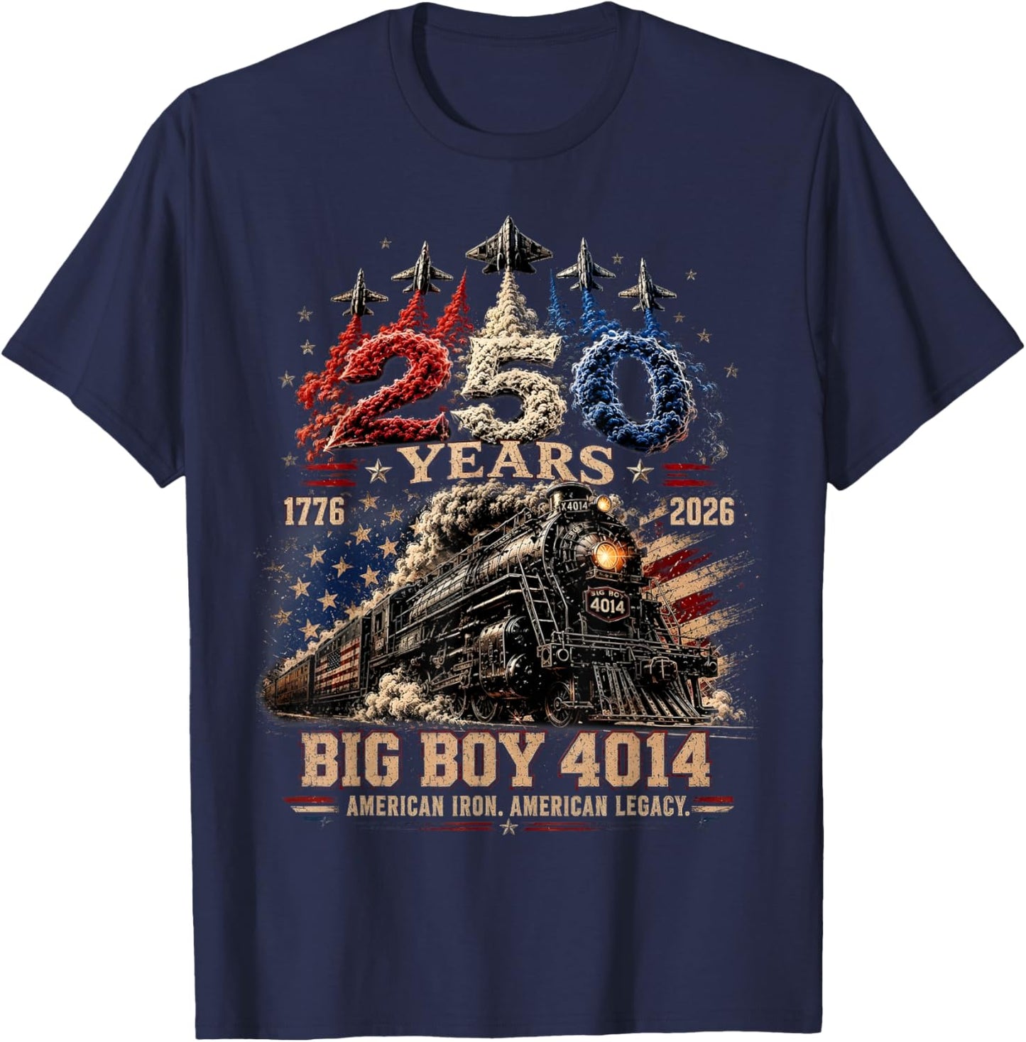 Big Boy 4014 Train USA 250th Anniversary Patriotic American T-Shirt - T-Shirt | Navy
