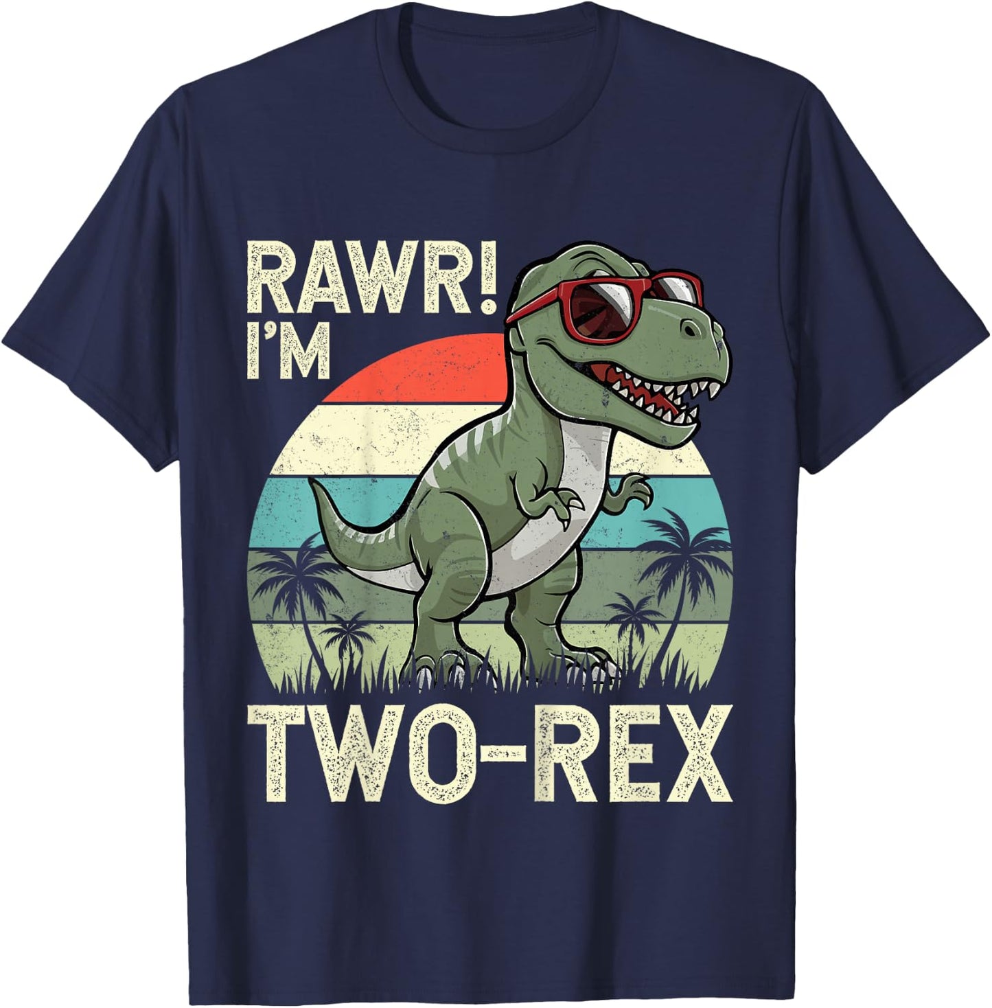 Rawr I'm Two-Rex Dinosaur 2nd Birthday Kids 2 Years Old T-Shirt - T-Shirt | Navy