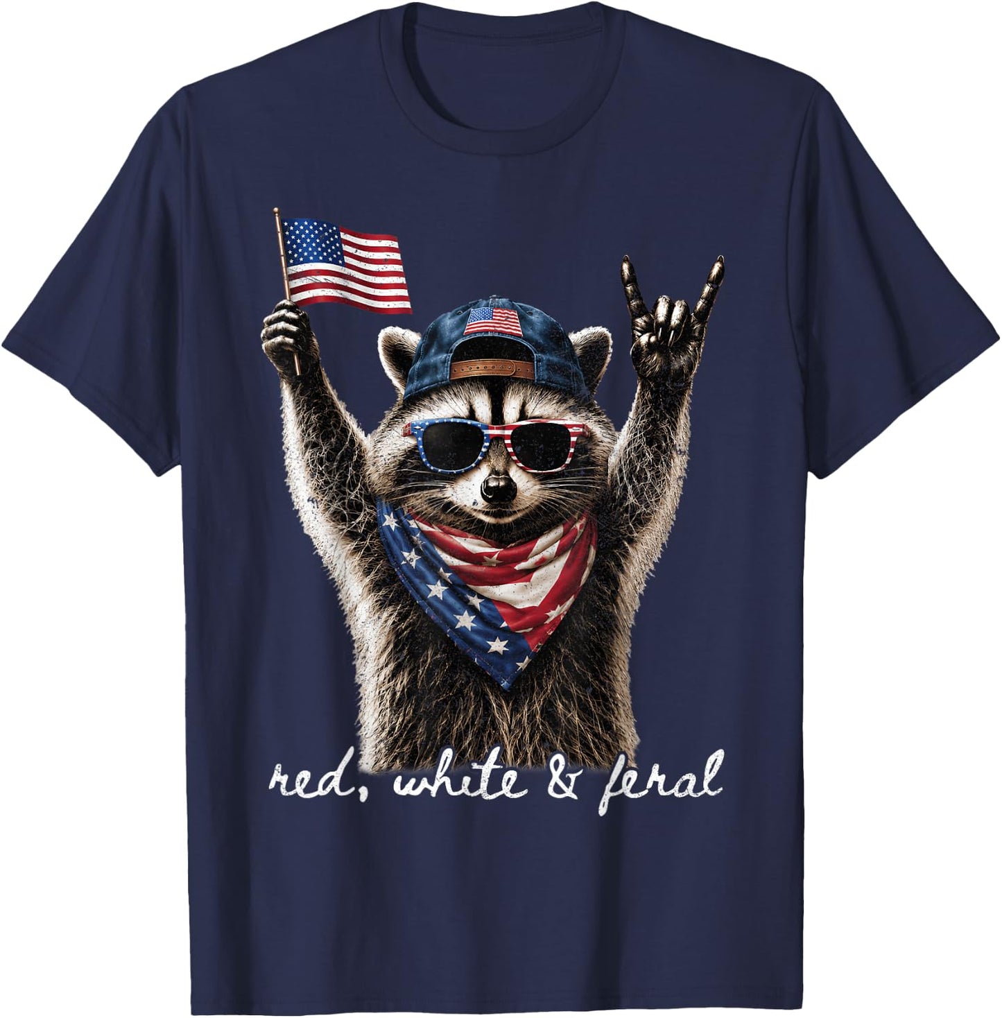 Red White & Feral Funny Patriotic Raccoon Rock 4th of July T-Shirt - T-Shirt | Navy