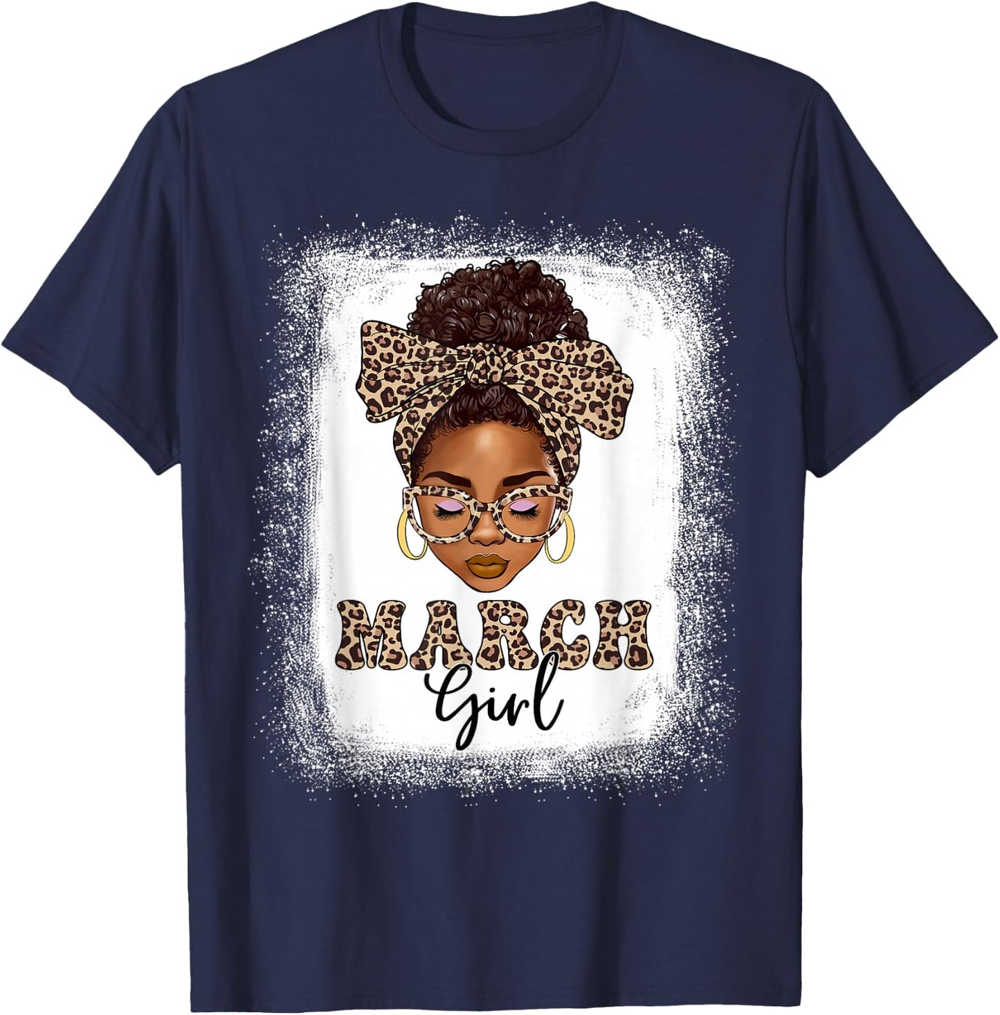 March Girls Afro Messy Bun Bleached Black Women Birthday T-Shirt - T-Shirt | Navy