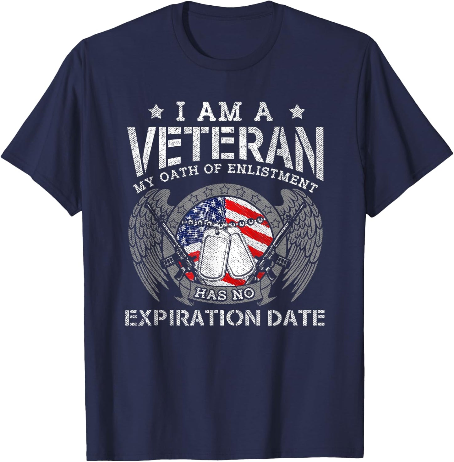 Retro I Am A Veteran My Oath Enlistment Has No Expiration T-Shirt - T-Shirt | Navy