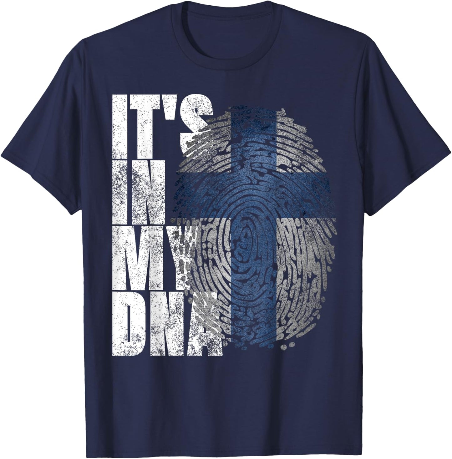 It's In My DNA Finnish Shirt Suomi Finland Flag Gifts Finn T-Shirt - T-Shirt | Navy