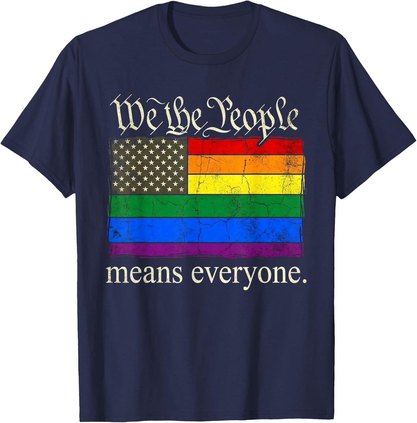 We The People Means Everyone USA Ally Pride Support T-Shirt - T-Shirt | Navy