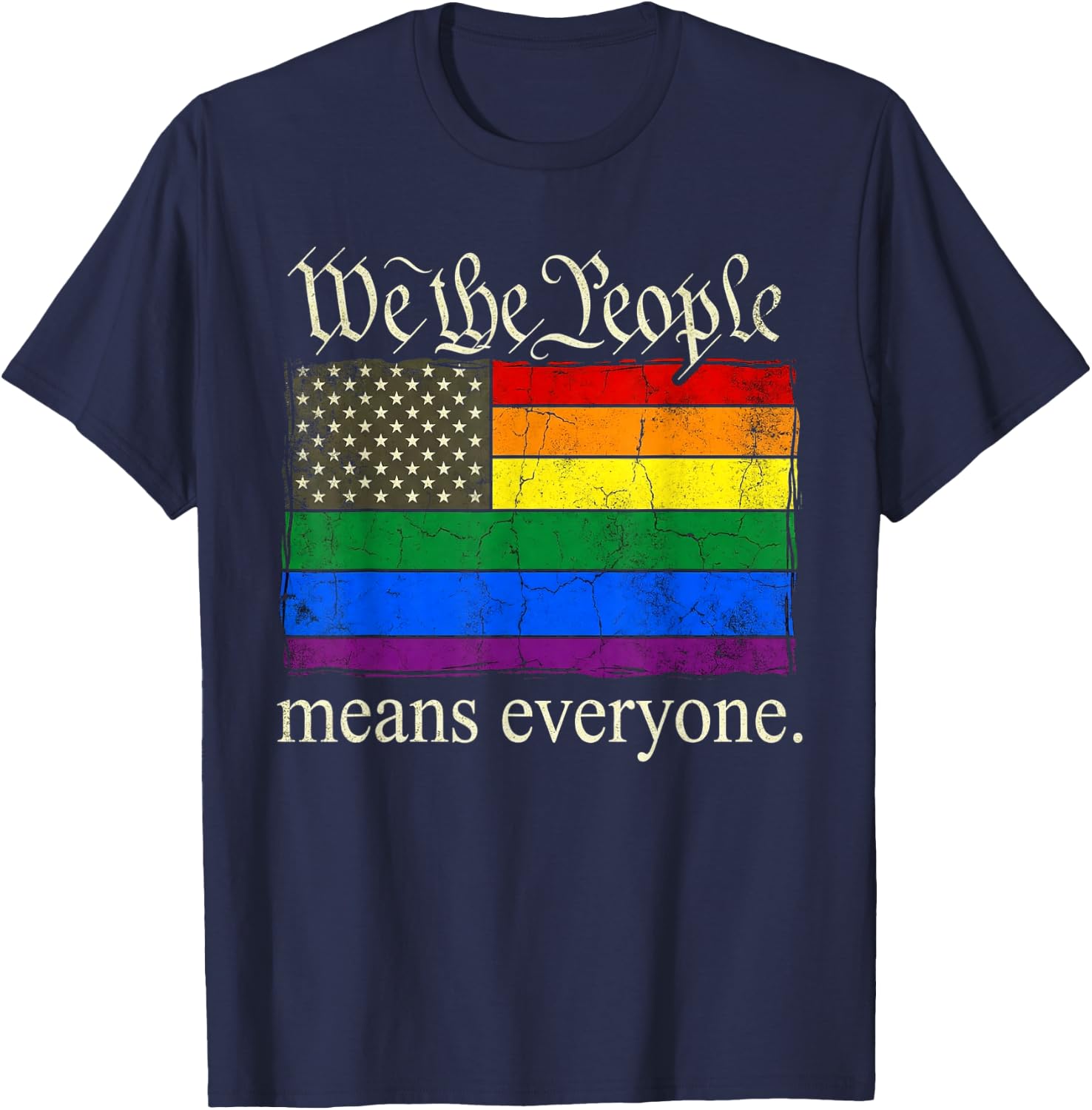 We The People Means Everyone USA Ally Pride Support T-Shirt - T-Shirt | Navy