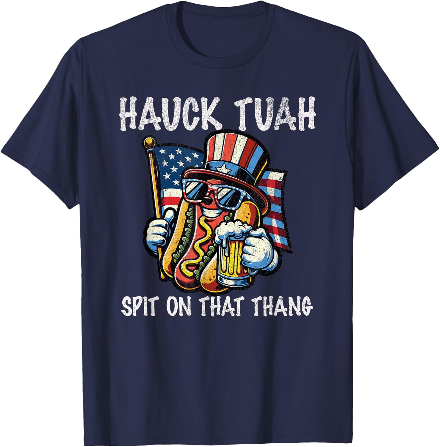 Hawk Tush Spit on that Thang Viral 4th Of July Wiener Parody T-Shirt - T-Shirt | Navy