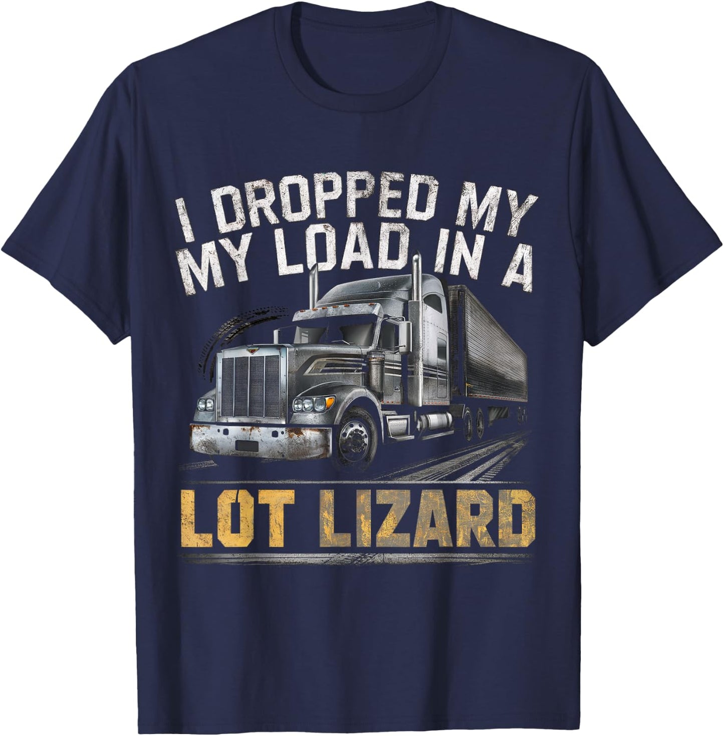 Truckers Load Droppers T-Shirt - T-Shirt | Navy