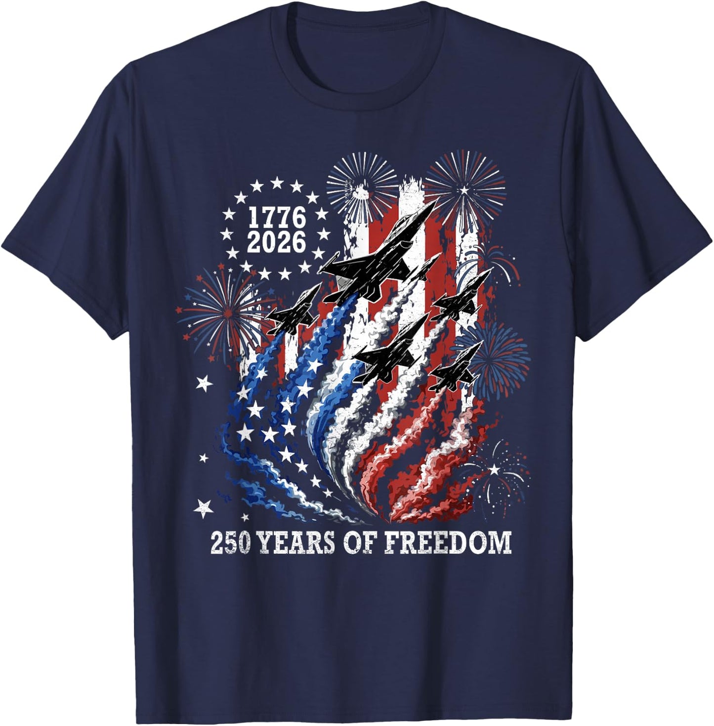 250 Years 250th Anniversary USA 4th of July 1776 2026 T-Shirt - T-Shirt | Navy