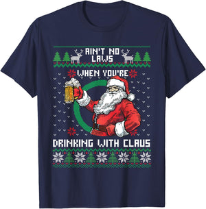 Aint No Laws When You're Drinking With Claus Funny Christmas T-Shirt - T-Shirt | Navy