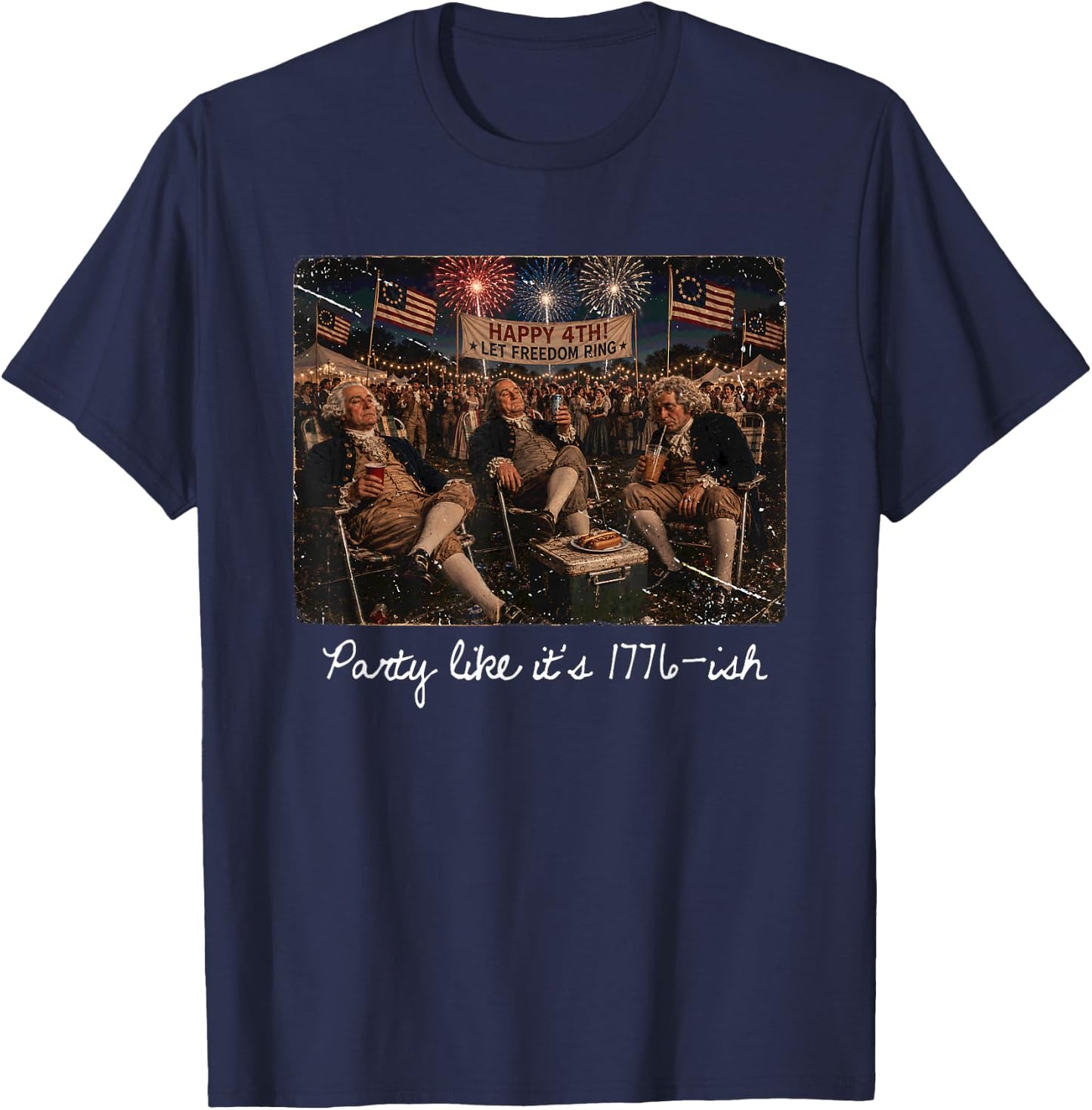 Party Like It is 1776 Funny 4th of July George Washington T-Shirt - T-Shirt | Navy