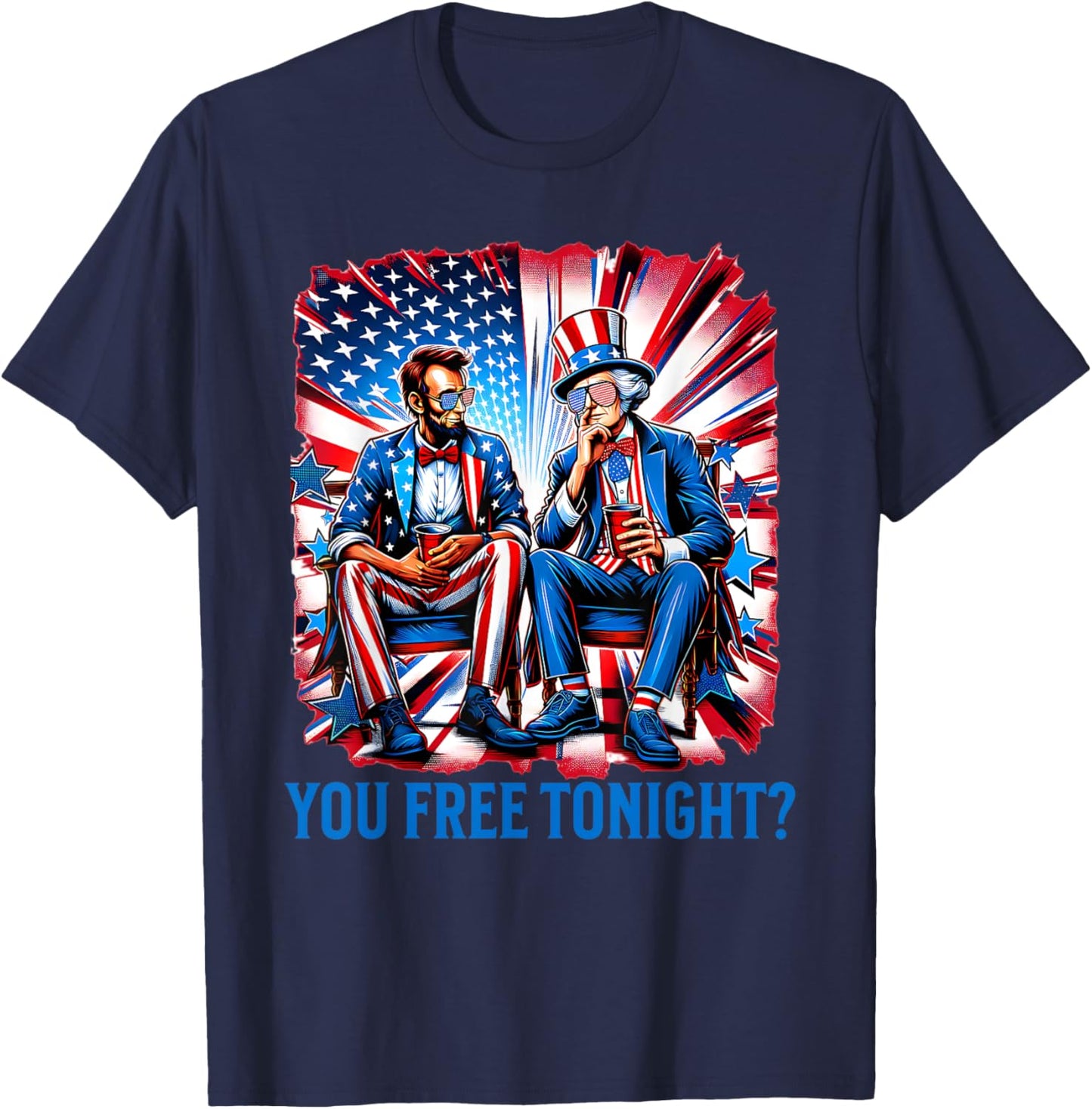 Free Lincoln Washington 4th Of July Patriotic American USA T-Shirt - T-Shirt | Navy