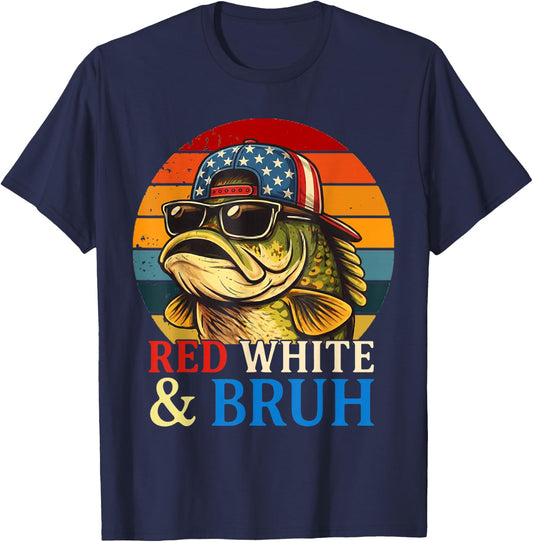 Patriotic Bass Fishing Red White and Bruh Fisherman T-Shirt - T-Shirt | Navy