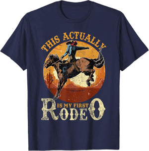 This Actually Is My First Rodeo Country Life Howdy Vintage T-Shirt - T-Shirt | Navy