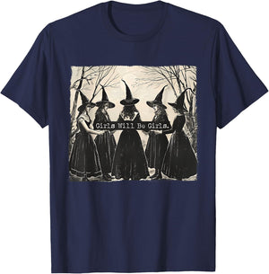 Girl Will Be Girl, Funny Witch, Witchy Vibes T-Shirt - T-Shirt | Navy