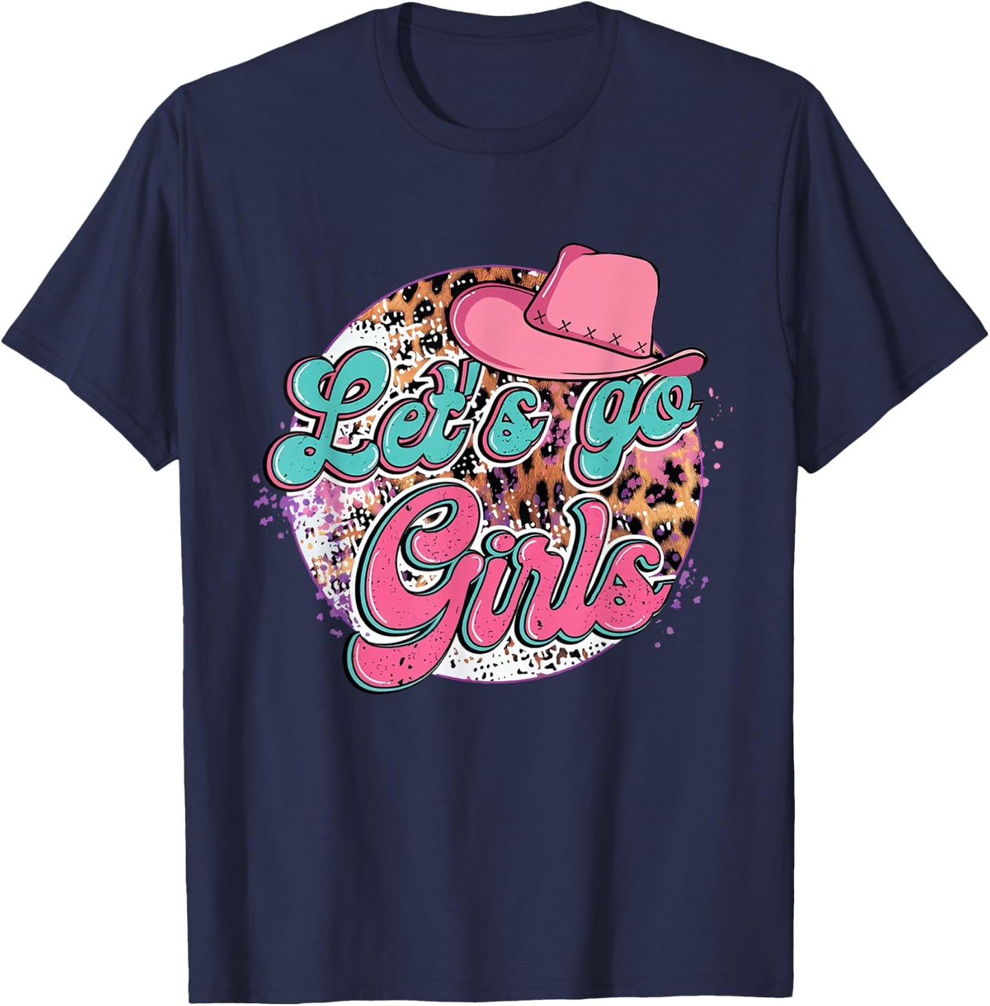 Let's Go Girls Leopard Pink Cowboy Hat T-Shirt - T-Shirt | Navy