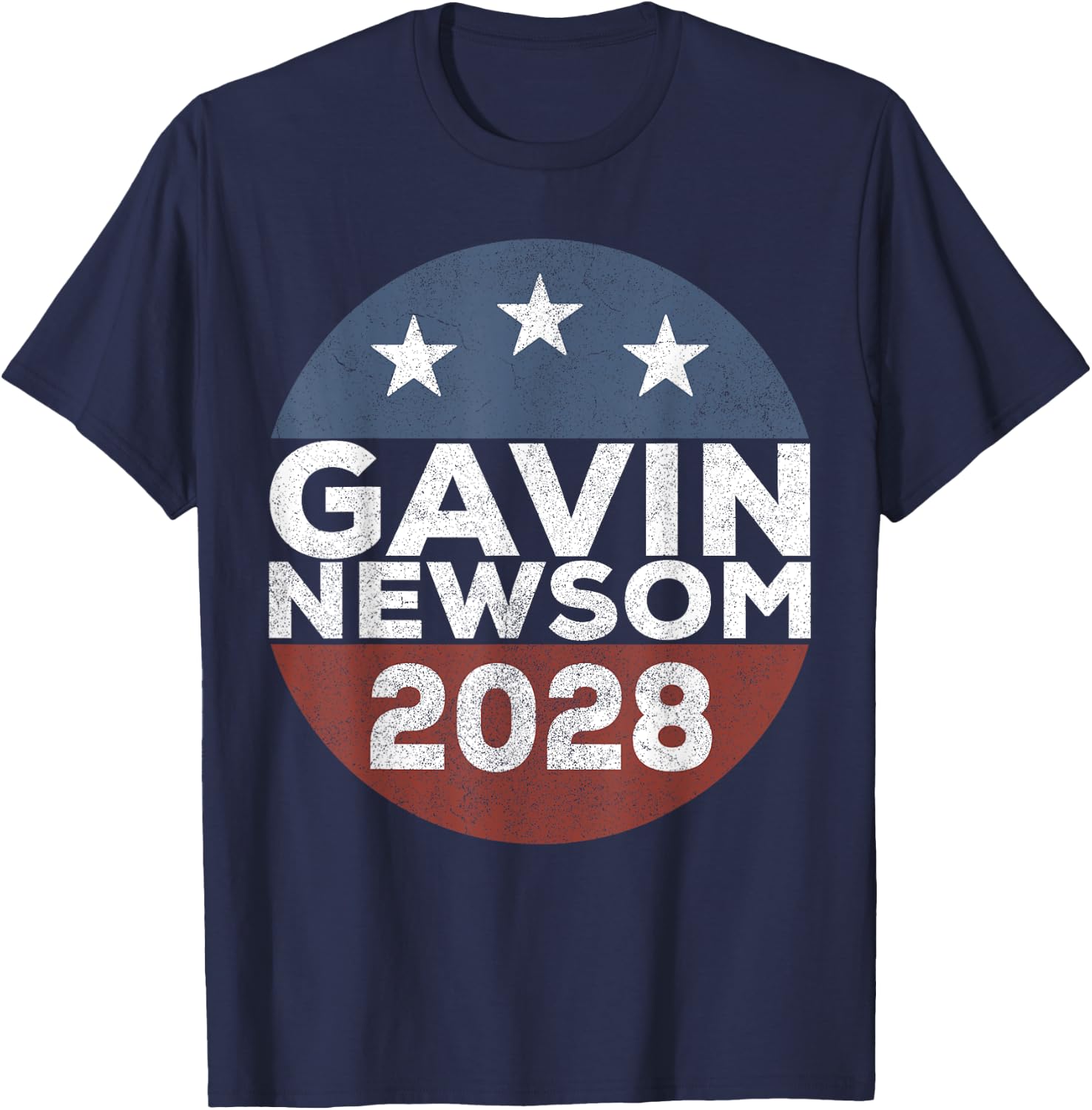 Retro Gavin Newsom Merch 2028 Gavin Newsom 2028 T-Shirt - T-Shirt | Navy