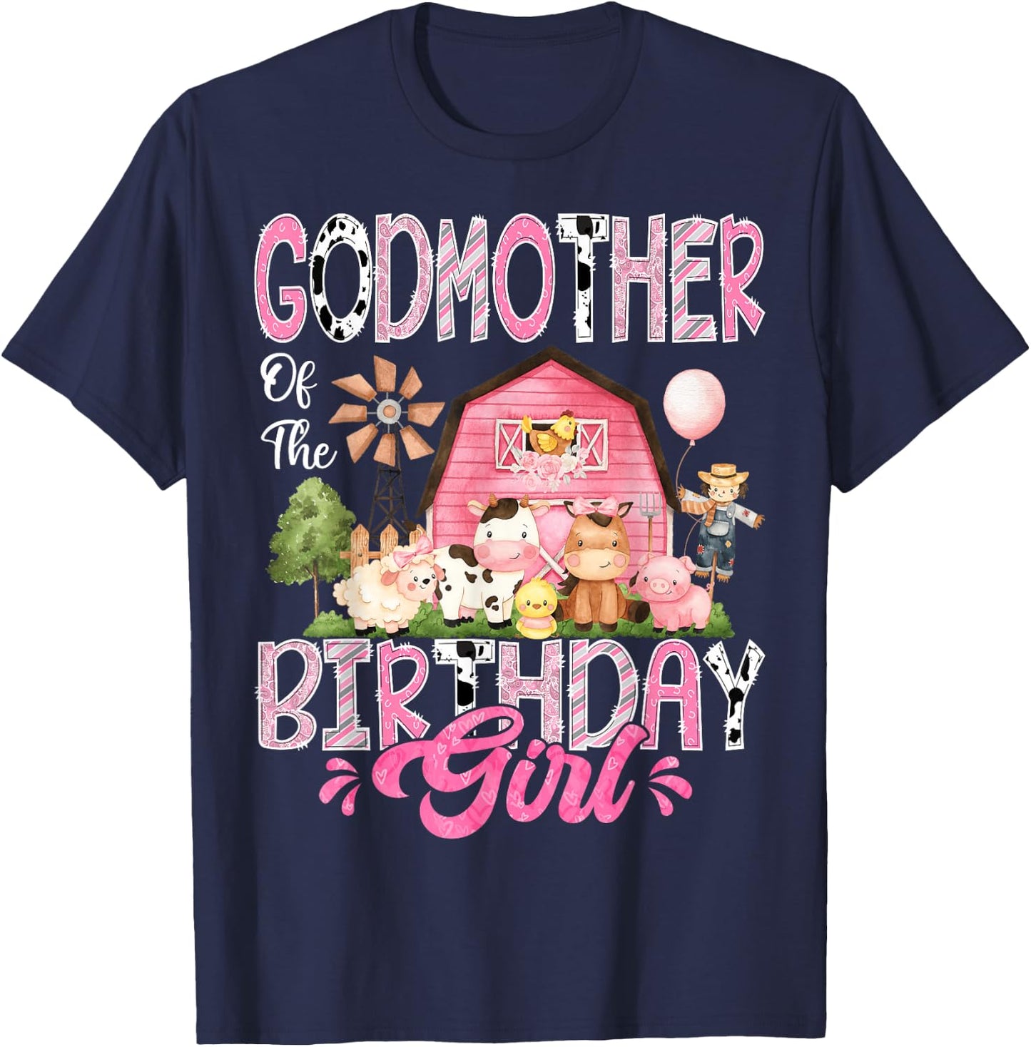 GodMother Of The Birthday Girl Pink Farm Cow First Birthday T-Shirt - T-Shirt | Navy