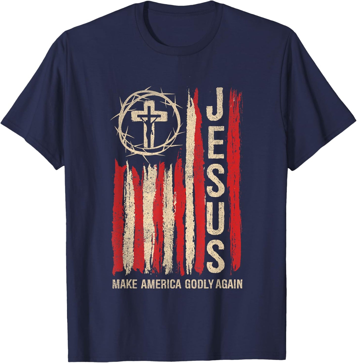 Jesus Make America Godly Again Patriotic Christian USA Flag T-Shirt - T-Shirt | Navy