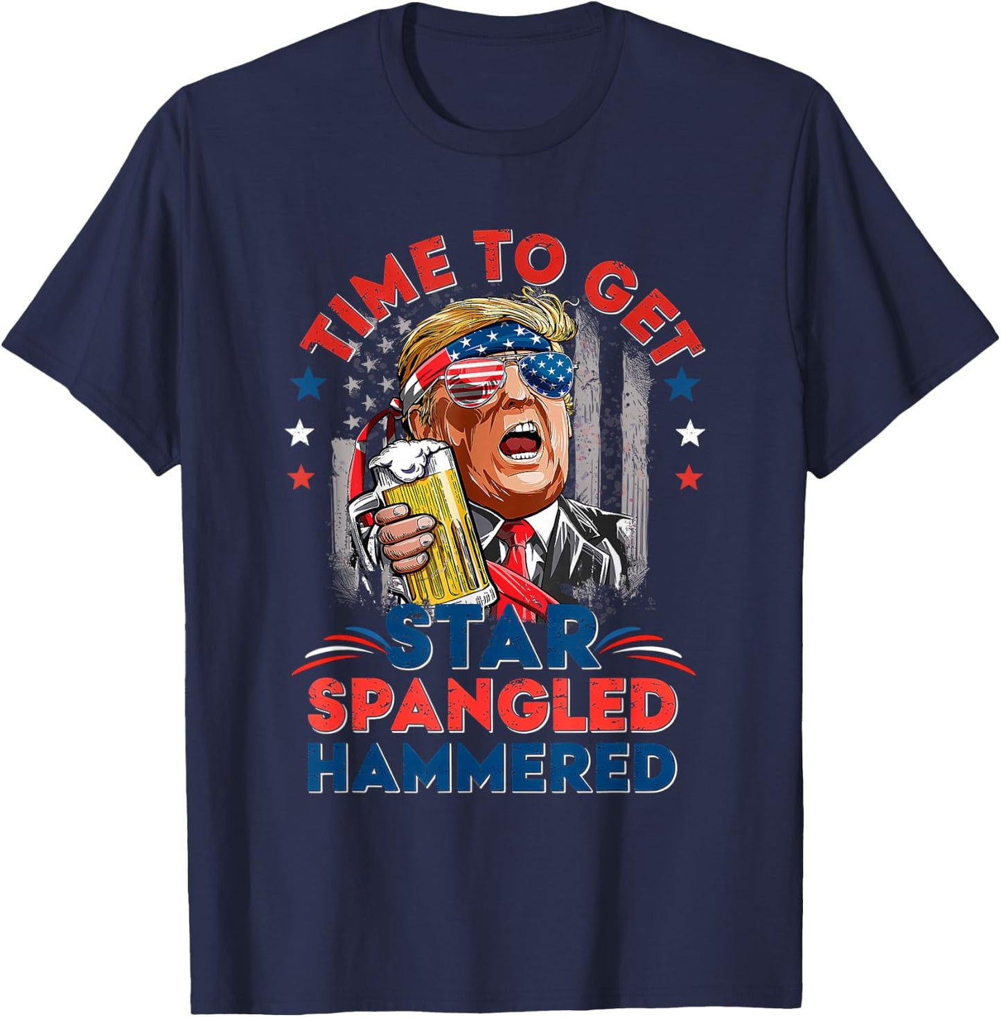 Time to Get Star Spangled Hammered 4th of July Men Trump T-Shirt - T-Shirt | Navy