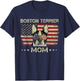 Boston Terrier Mom Dog Lovers American Flag 4th Of July T-Shirt - T-Shirt | Navy