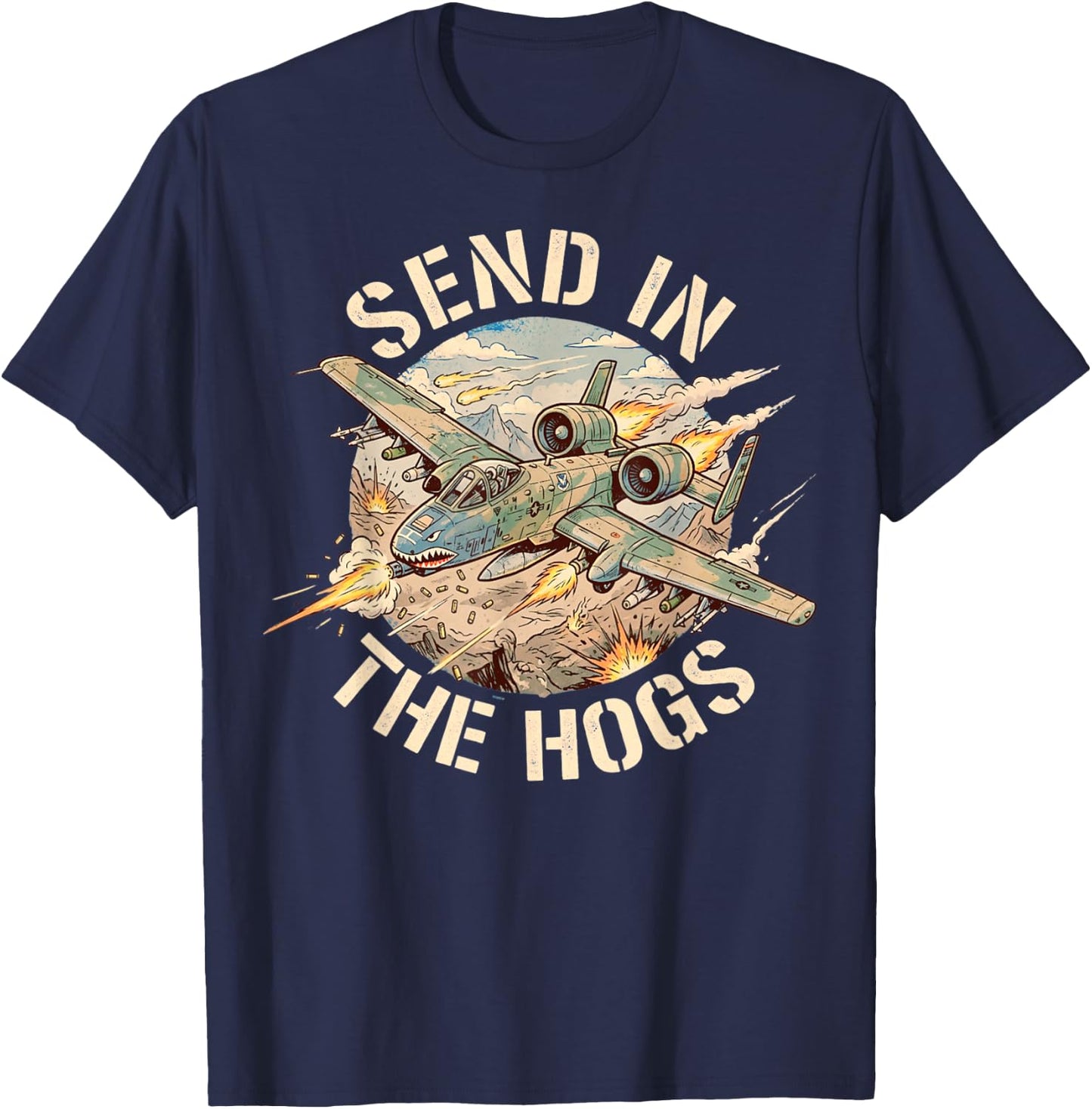 Retro A-10 Warthog Jet Send in The Hogs T-Shirt - T-Shirt | Navy