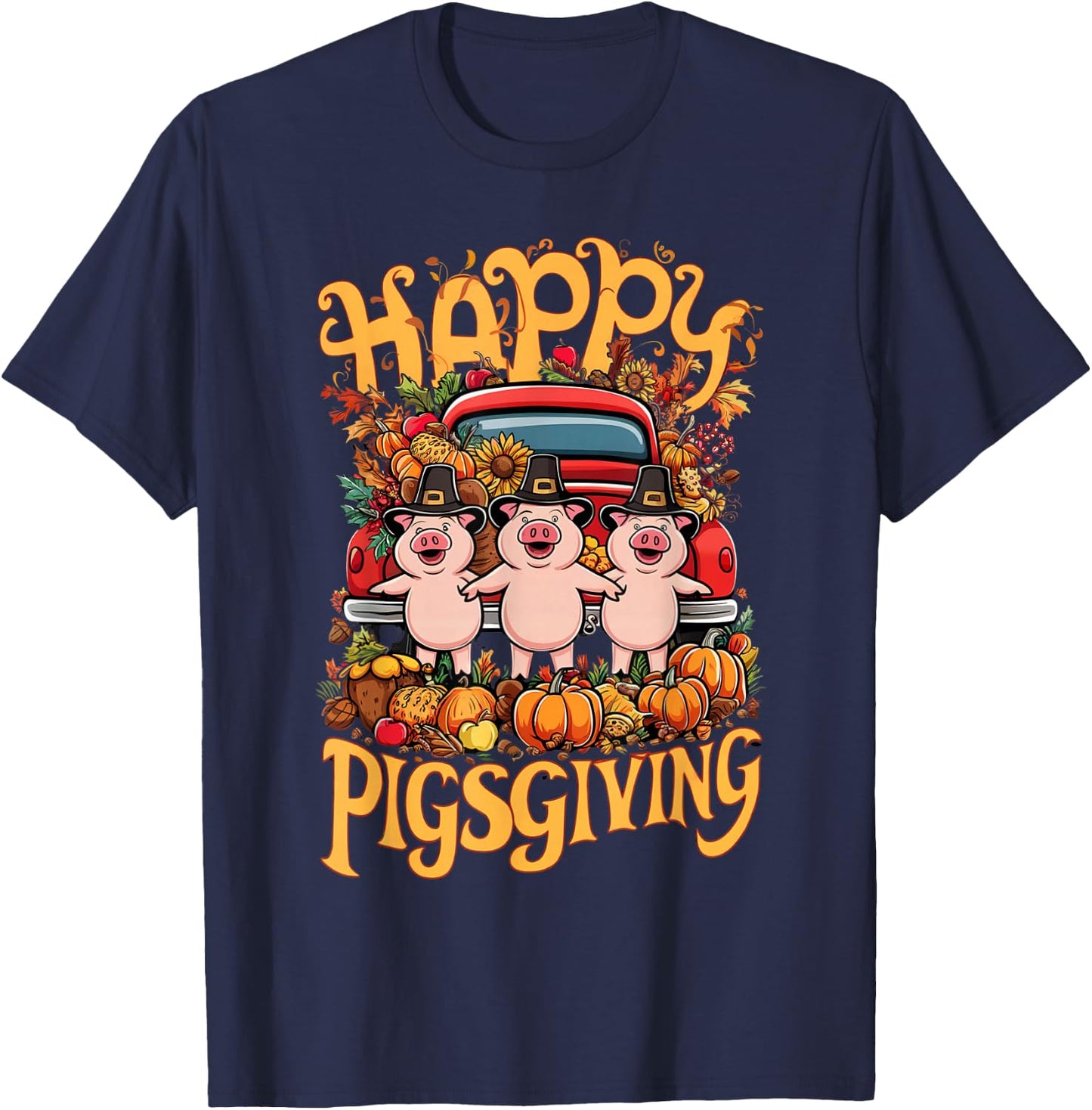 Happy Pigsgiving Pigs Pumpkins Fall Thanksgiving T-Shirt - T-Shirt | Navy