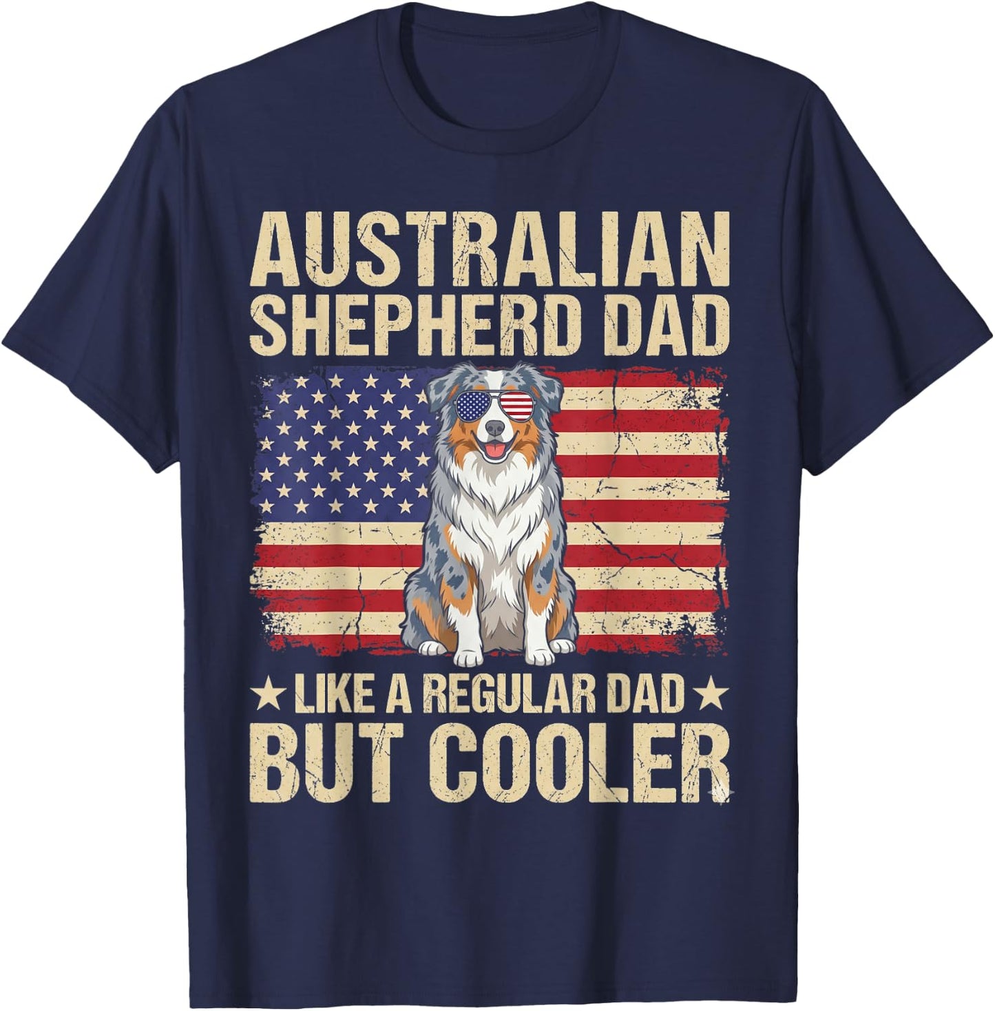 Vintage USA Flag Australian Shepherd Dad Fathers Day Men T-Shirt - T-Shirt | Navy