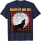 Raised By Wolfes - Red Plaid Woodworking - Vintage - Gift T-Shirt - T-Shirt | Navy