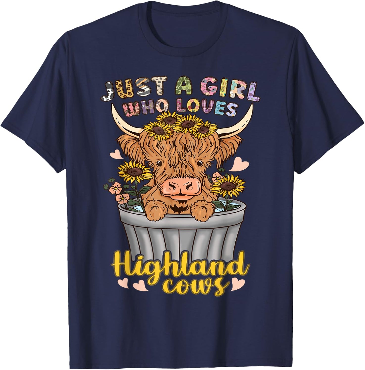 Highland Cow Scottish Just a Girl Who Loves Highland Cows T-Shirt - T-Shirt | Navy