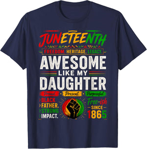 Awesome Like My Daughter Black Dad Juneteenth Men Women 1865 T-Shirt - T-Shirt | Navy