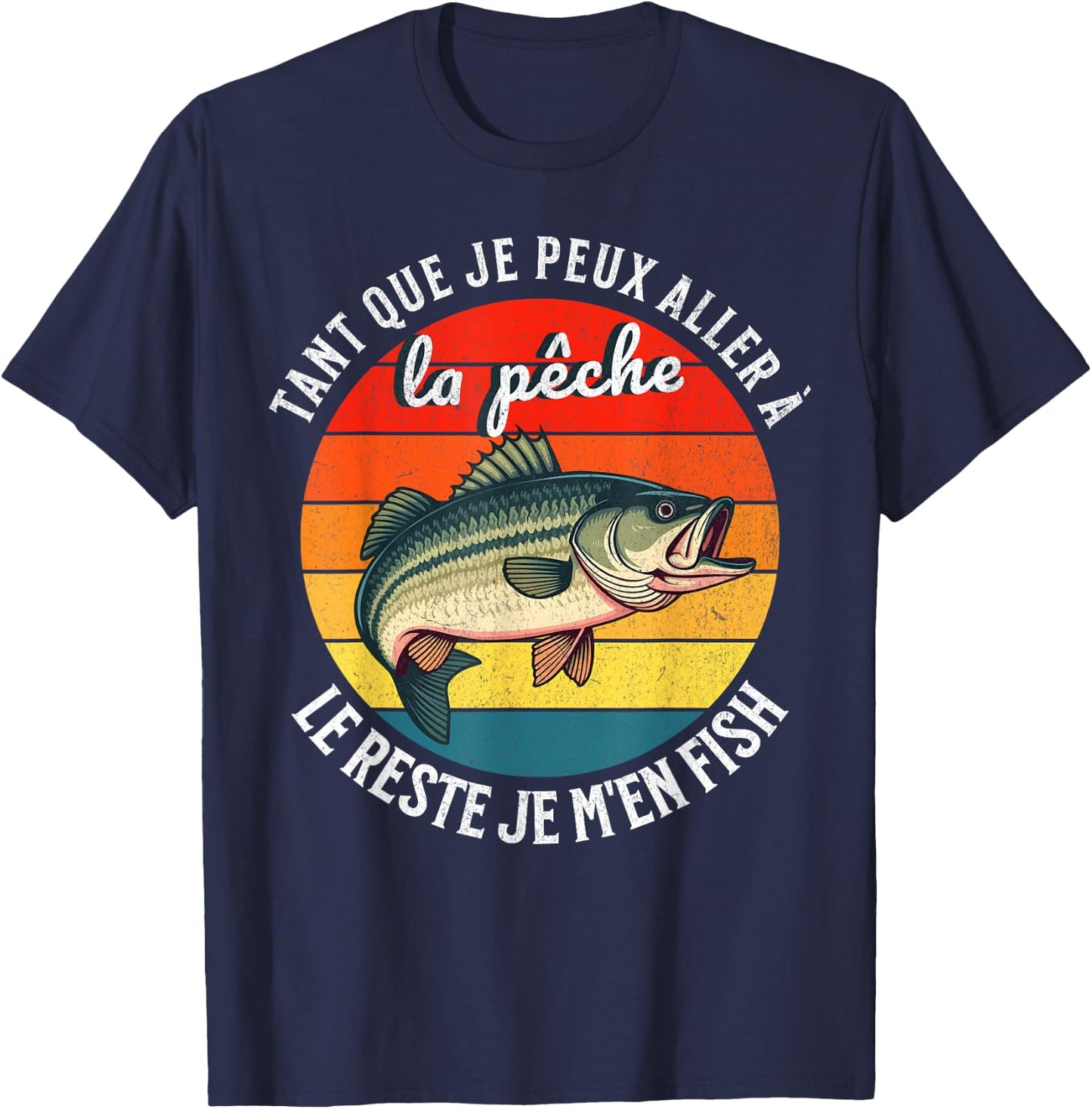 Fishing The Rest I M'en Fish For Fisherman , Black, S T-Shirt - T-Shirt | Navy