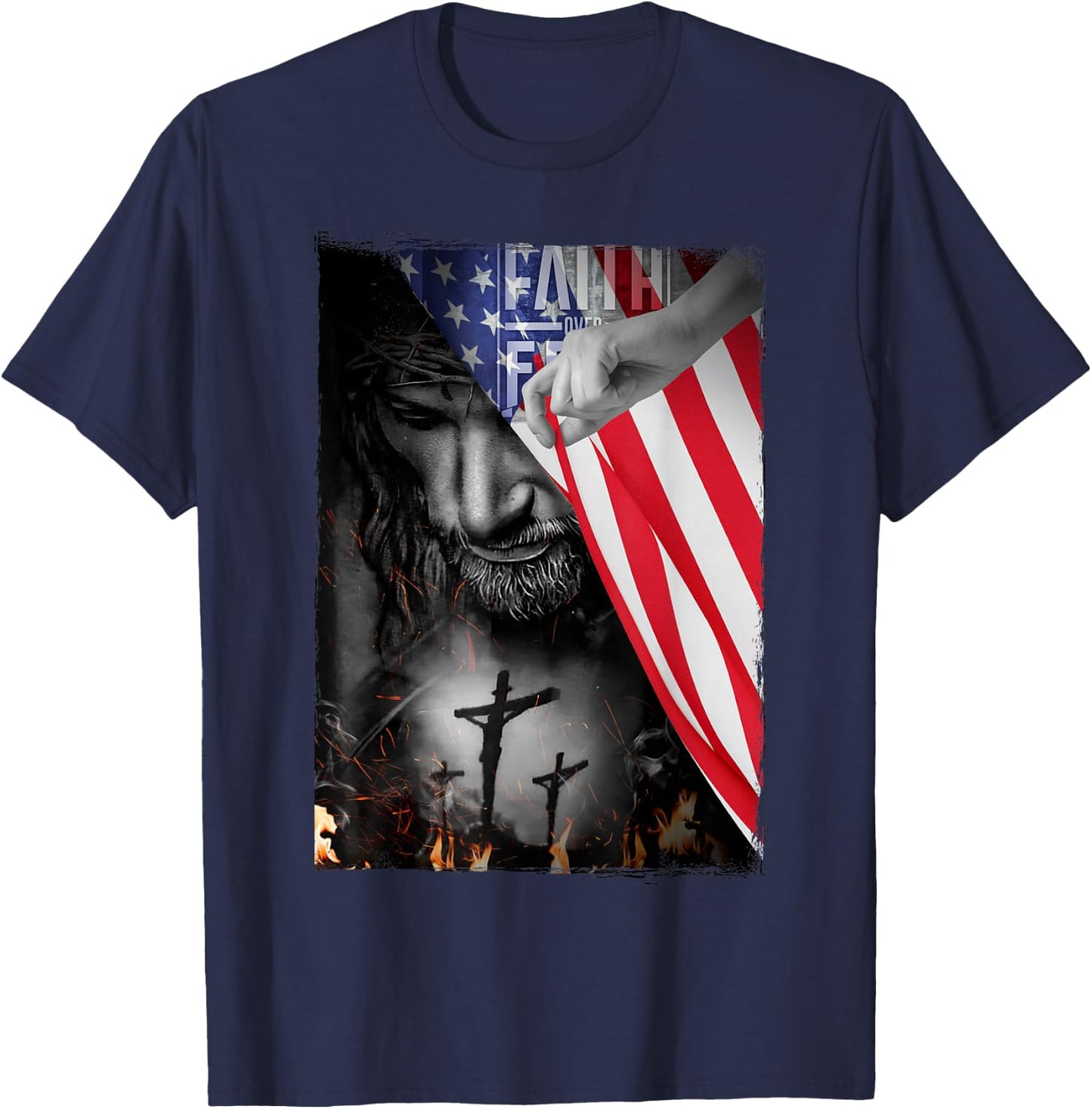Faith Over Fear, Jesus American Flag Patriot Christian Gift T-Shirt - T-Shirt | Navy