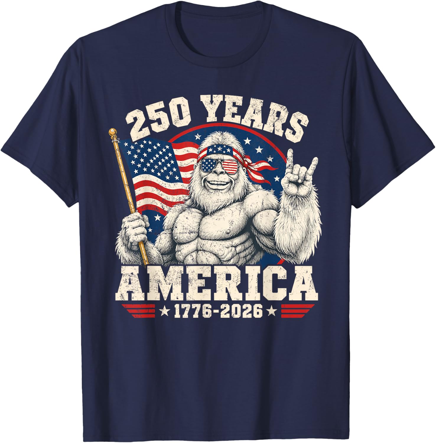 250 Years American Anniversary Bigfoot USA 250th Birthday T-Shirt - T-Shirt | Navy