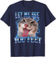 Your Feet Funny Offensive Cat Meme Humor Bootleg Men Women T-Shirt - T-Shirt | Navy