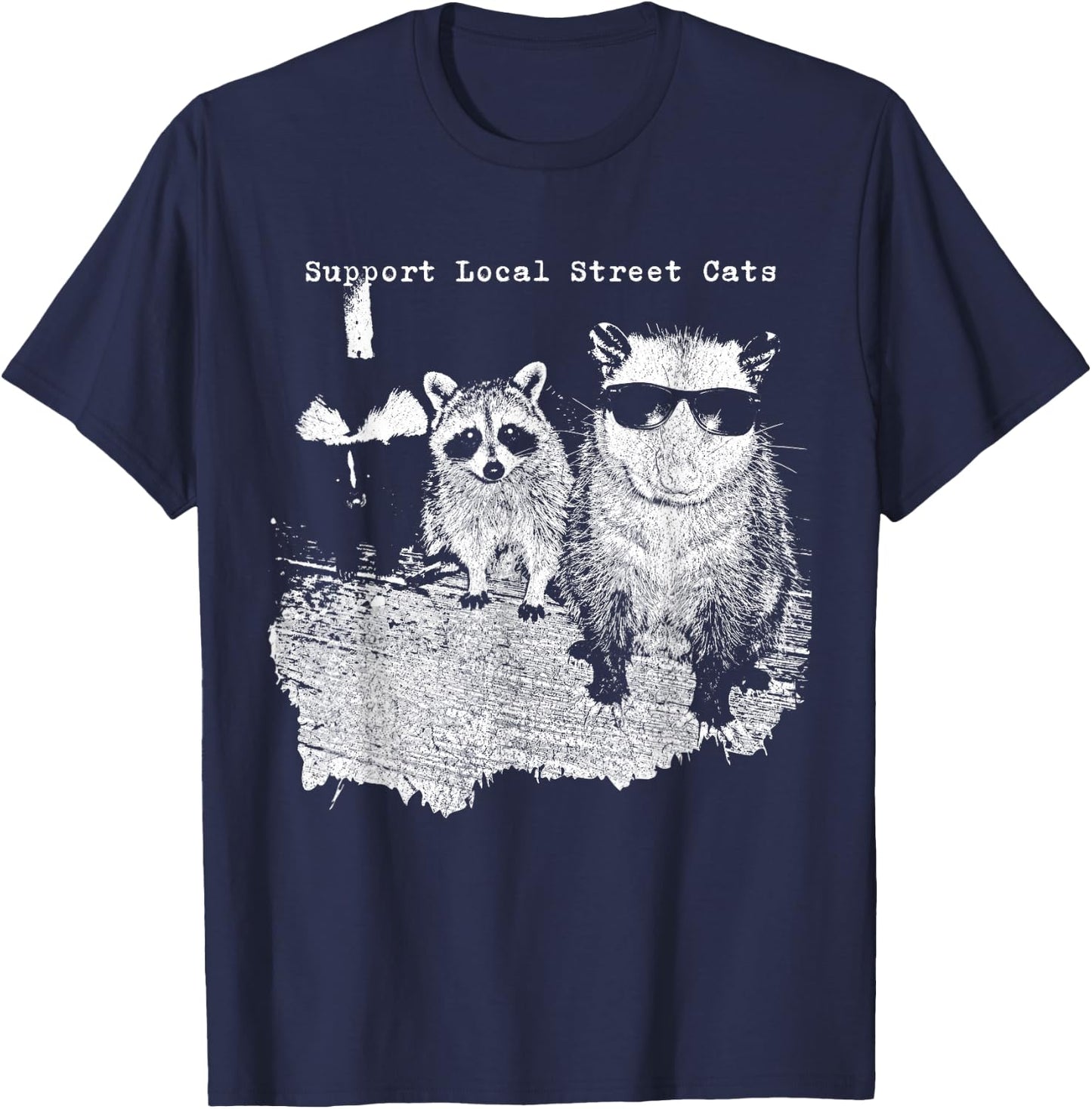 Support Local Street Cats Funny Raccoon Skunk Possum Meme T-Shirt - T-Shirt | Navy