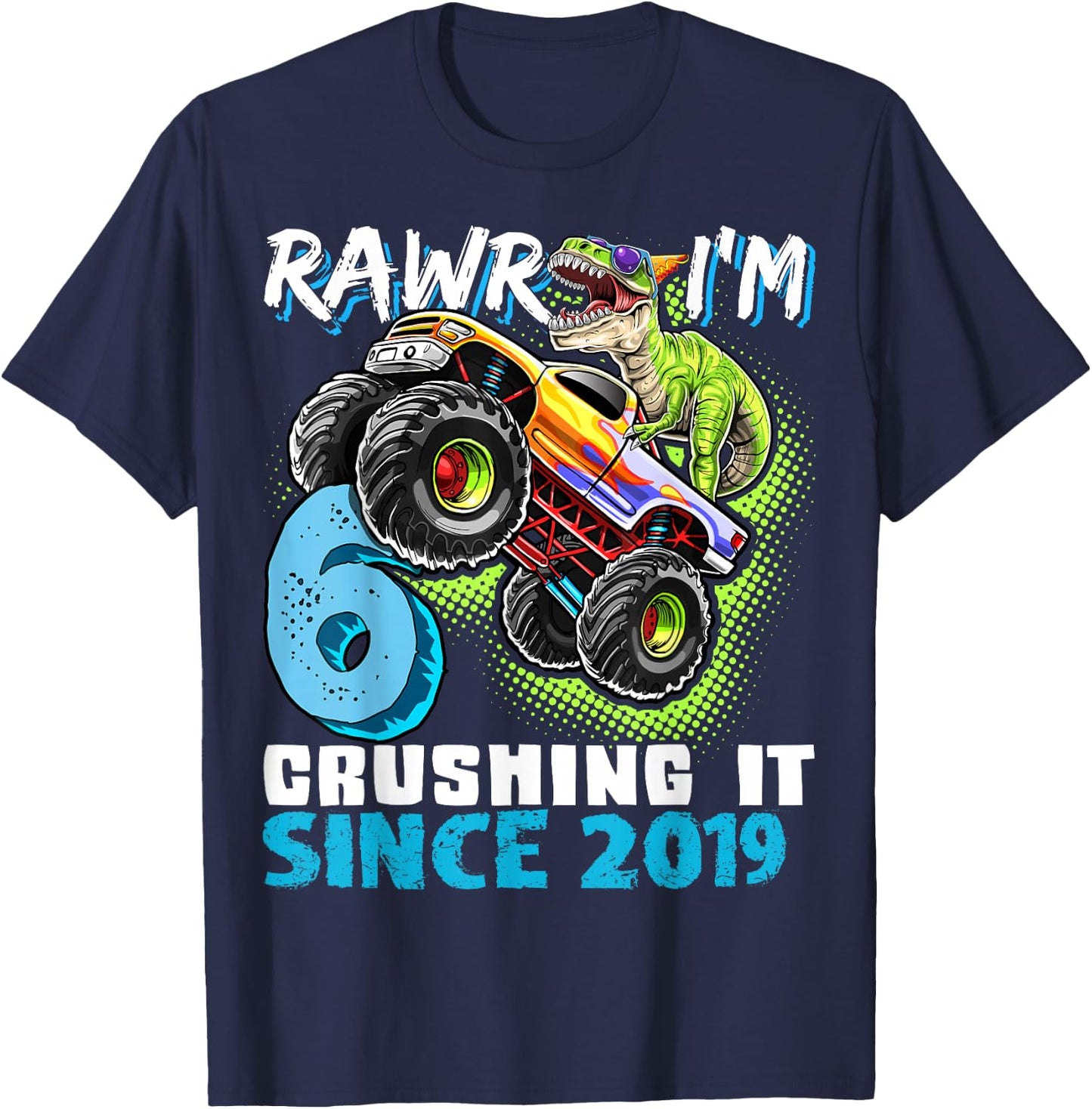 6th Birthday Monster Truck Dinosaur Party Boys Rawr I'm 6 T-Shirt - T-Shirt | Navy