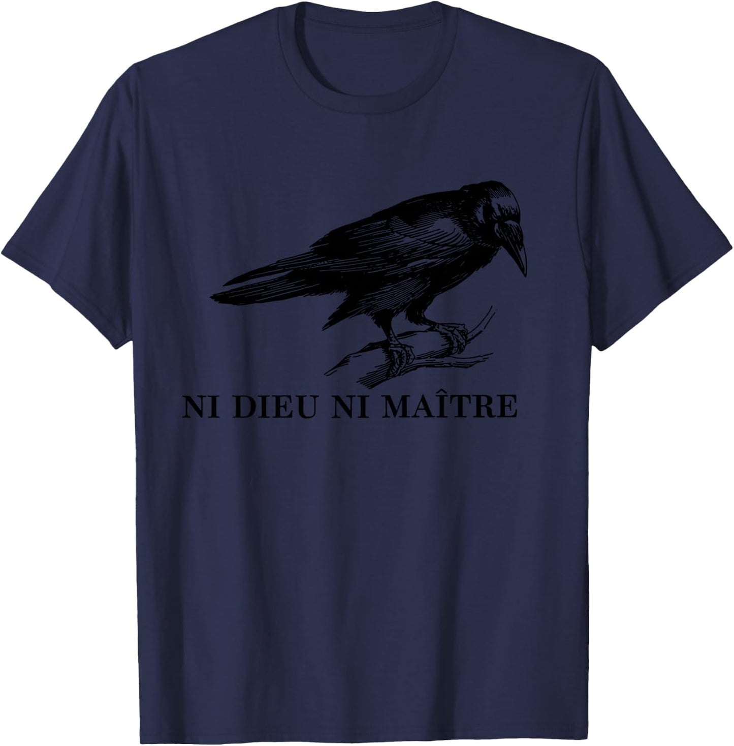 Ni Dieu Ni Maître T-Shirt - T-Shirt | Navy