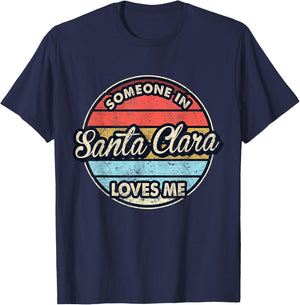 Someone In Santa Clara Loves Me City US USA T-Shirt - T-Shirt | Navy