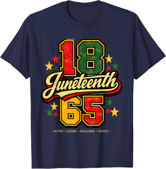 Juneteenth 1865 Black History Culture Excellence Respect T-Shirt - T-Shirt | Navy