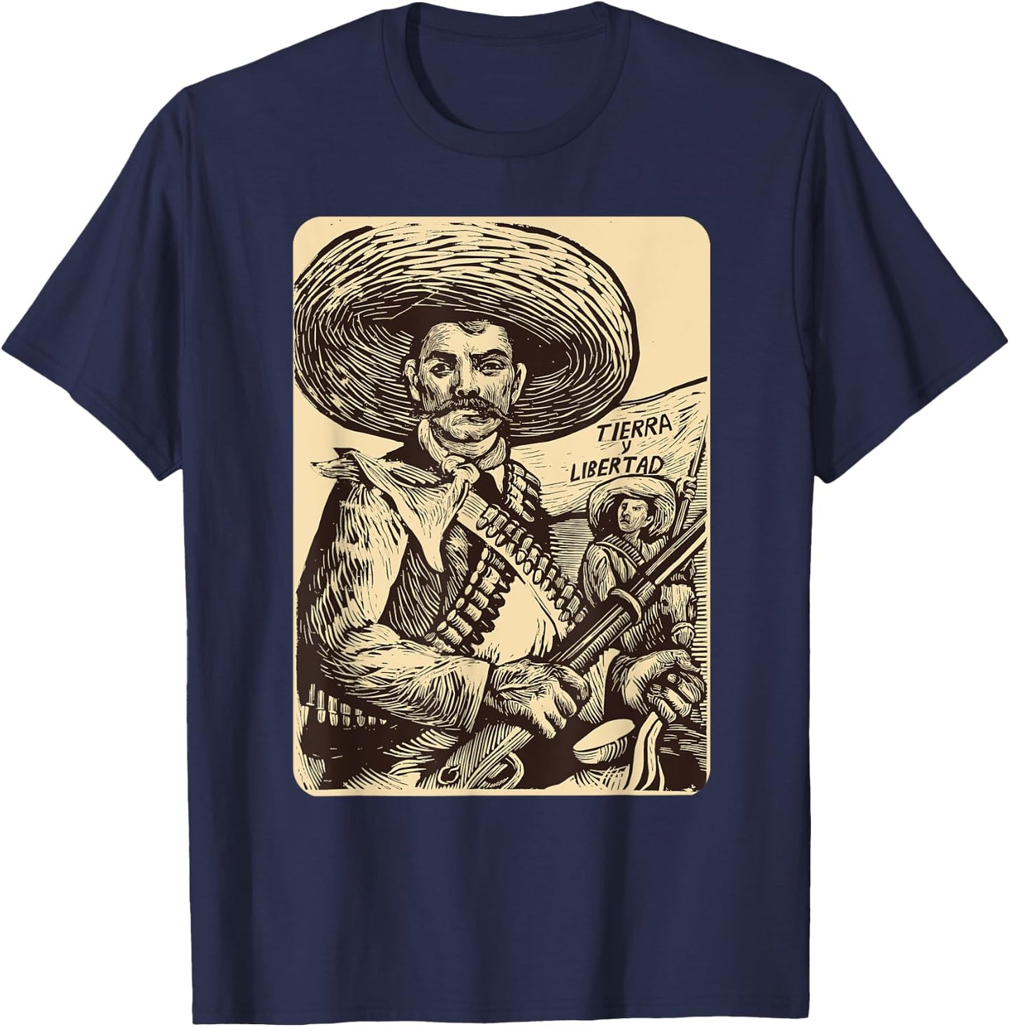 Emiliano Zapata Mexican Revolutionary Land and Liberty T-Shirt - T-Shirt | Navy