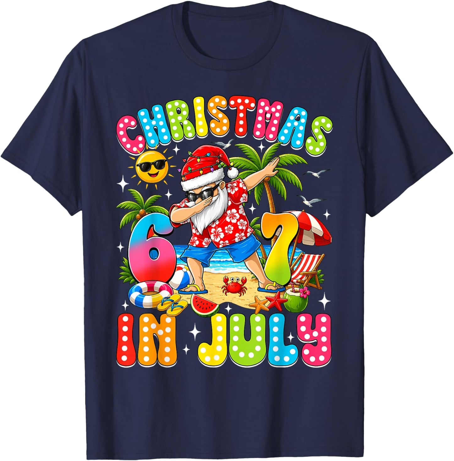 Christmas in July Funny Dabbing Santa 6 7 Six Seven Summer T-Shirt - T-Shirt | Navy