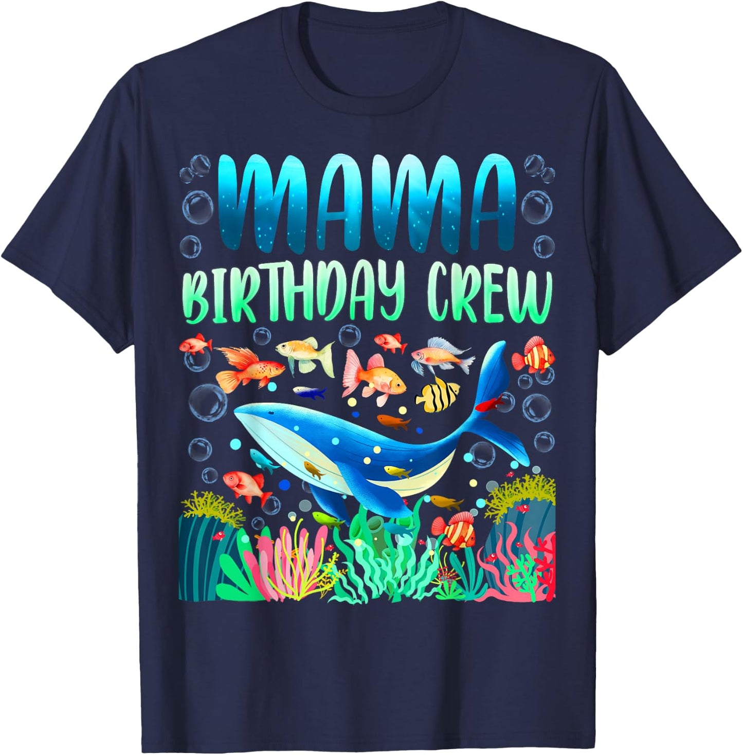 Mama Of The Birthday Boy Sea Fish Ocean Animals Aquarium T-Shirt - T-Shirt | Navy