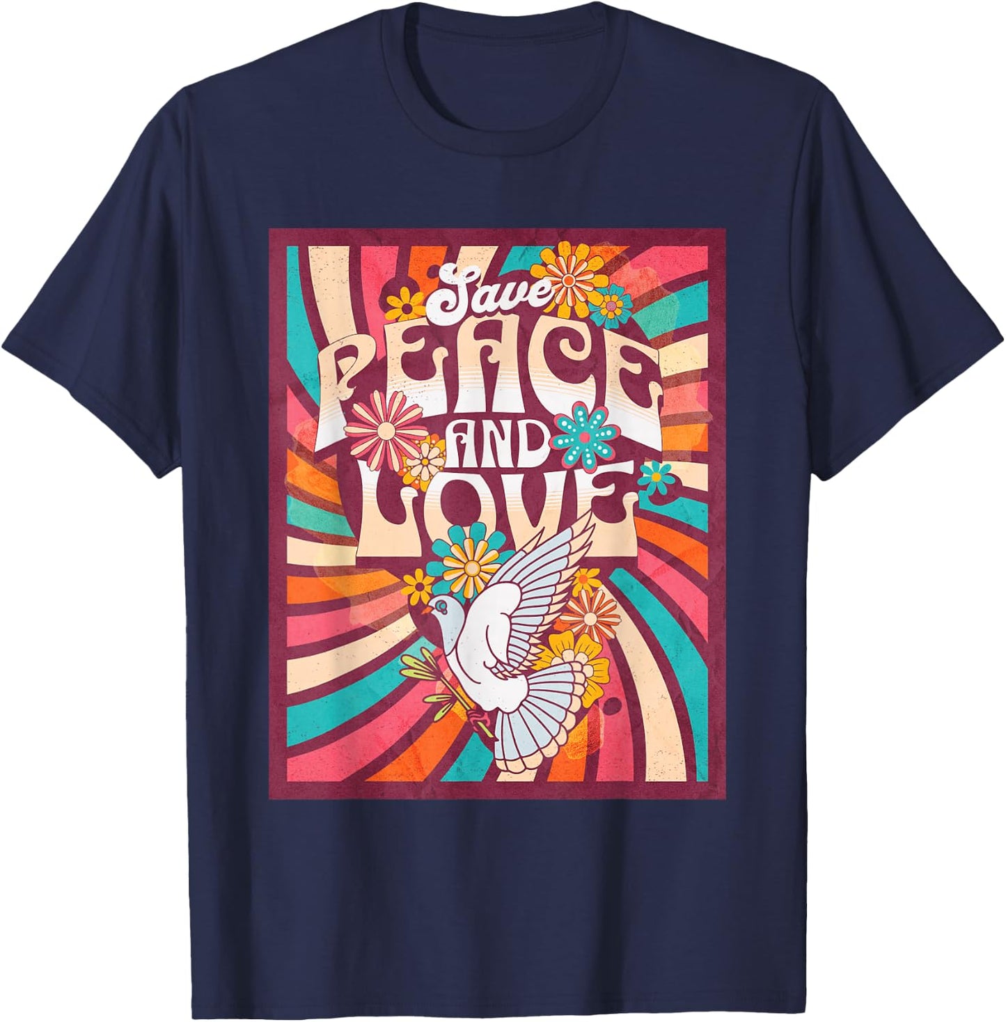 Save Peace and Love Retro Hippie Dove Floral Style 70s , Black, S T-Shirt - T-Shirt | Navy