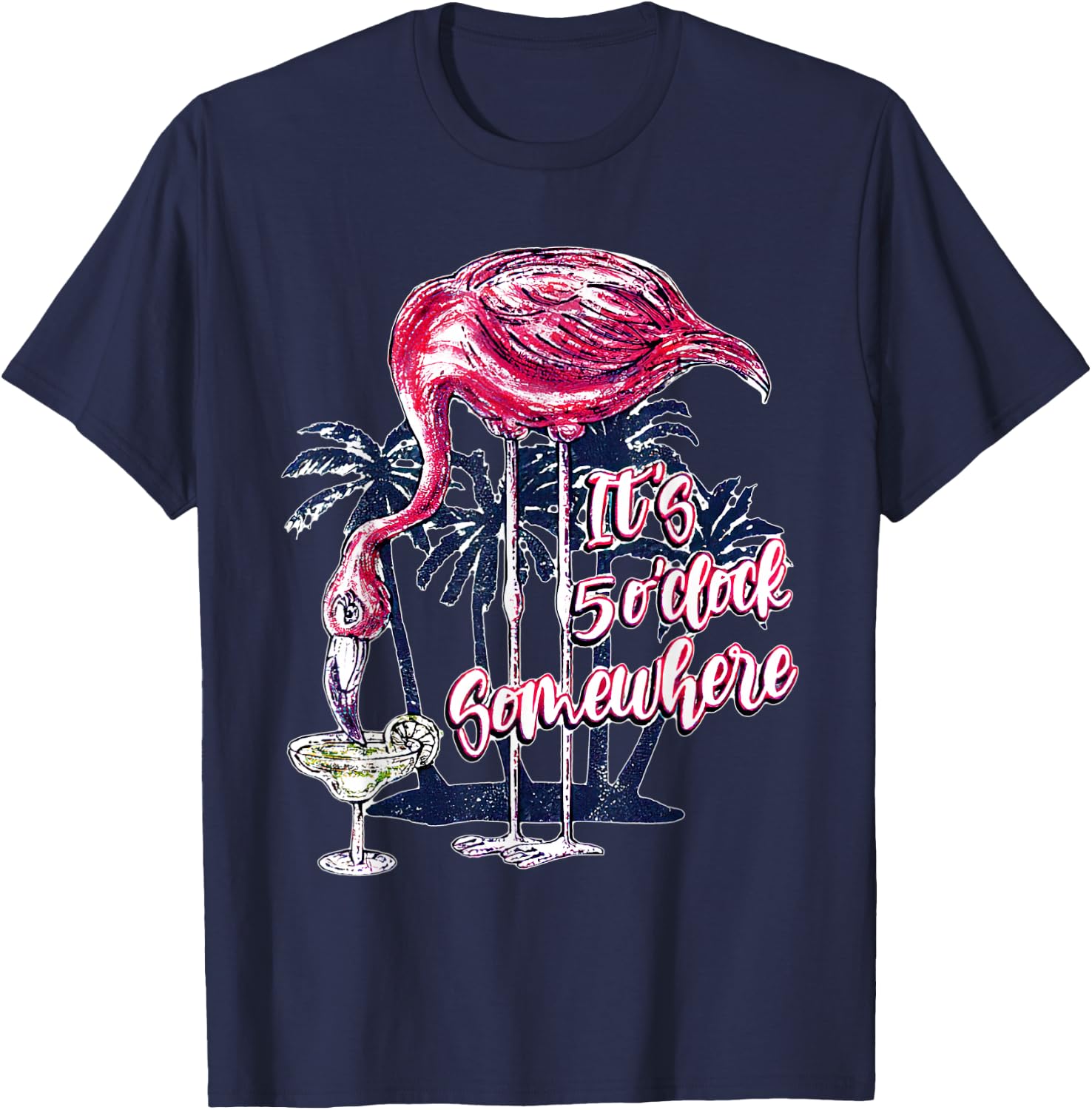 Flamingo It's 5 O'Clock Somewhere Drinking Margarita T-Shirt - T-Shirt | Navy