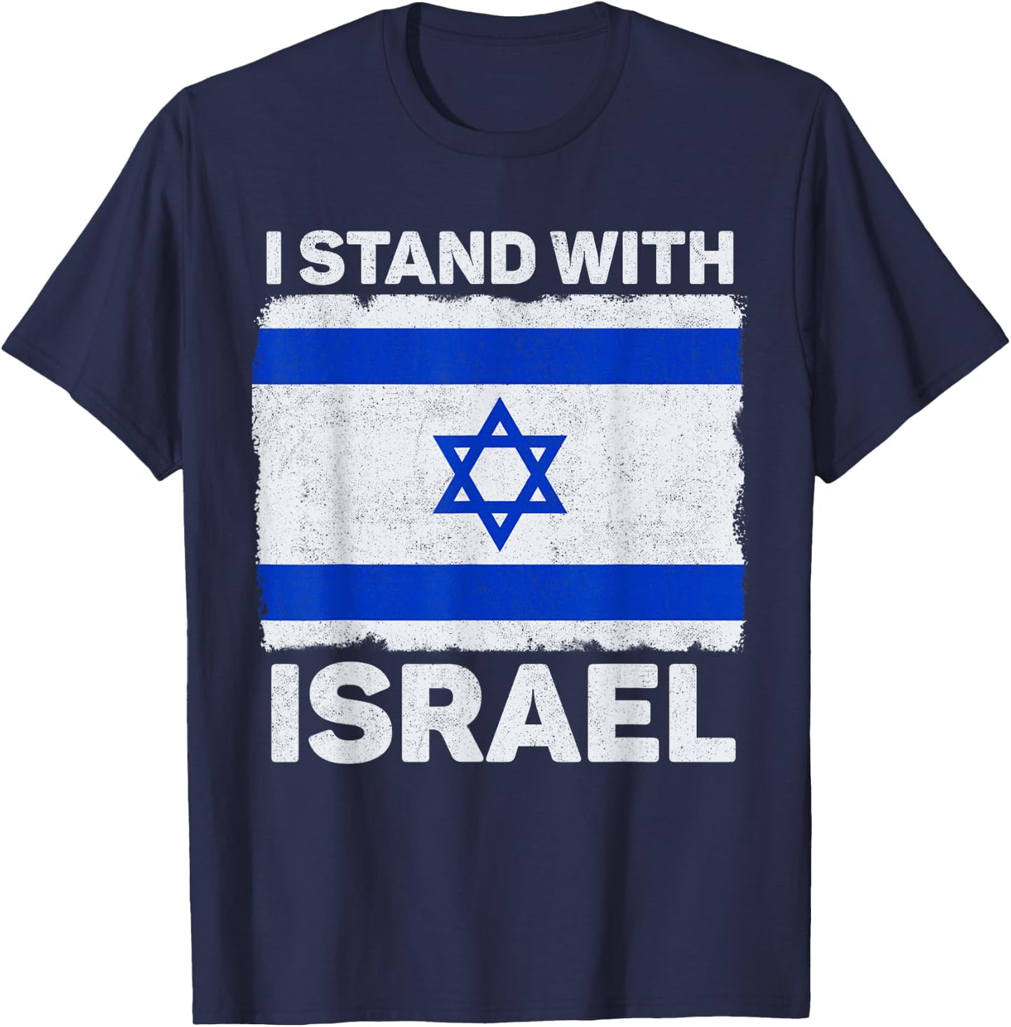 I Stand With Israel Israel Flagge Patriotisches Israel T-Shirt - T-Shirt | Navy