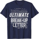 Ultimate Break-up Letter In Congress 4th Of July T-Shirt - T-Shirt | Navy